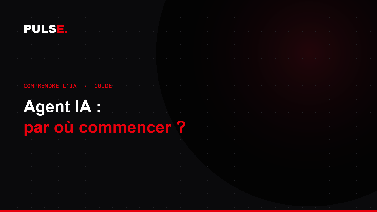 Comprendre ce qu'est un agent IA et ce qu'il fait pour une entreprise